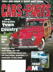CARS & PARTS 2004 APR - '41 CHRYSLER TOWN & COUNTRY, '55 OLDS 98, '69 AMX